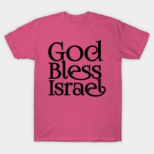 God Bless Israel T-Shirt